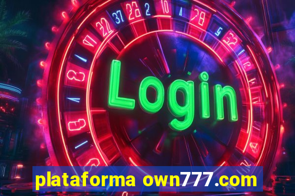 plataforma own777.com